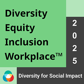 Diversity Equity Inclusion Workplace 2025